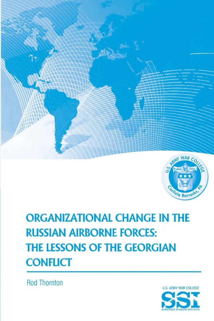 Organization Change in the Russian Airborne Forces: The Lessons of the Georgian Conflict