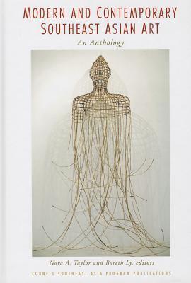 Modern and Contemporary Southeast Asian Art: An Anthology