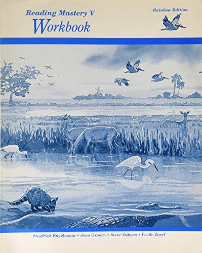 Reading Mastery V: Workbook, Rainbow Edition