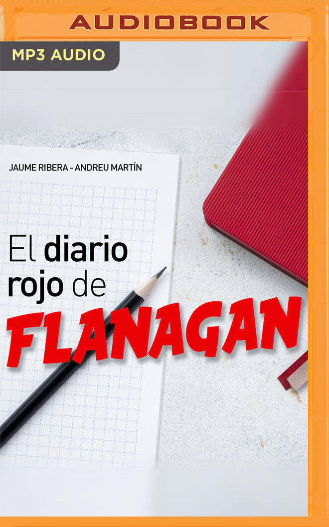 El diario rojo de Flanagan (Narración en Castellano)