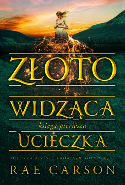 Złotowidząca. Ucieczka