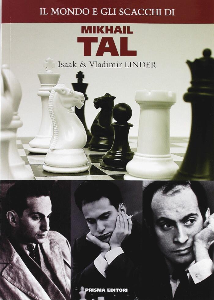 Il Mondo e Gli Scacchi di Mikhail Tal