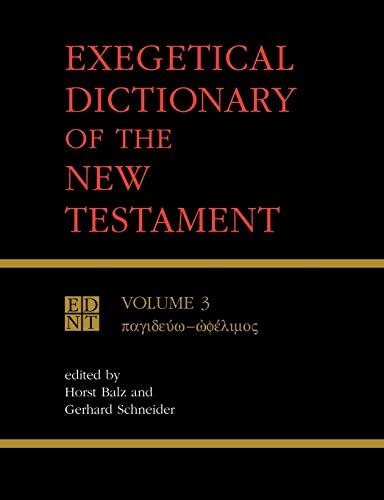 Exegetical Dictionary of the New Testament (Vol. 3)