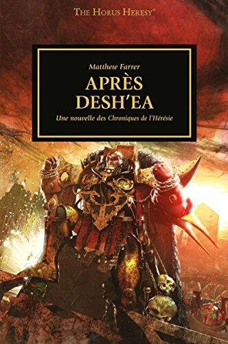 Après Desh'ea (After Deshea t. 10)