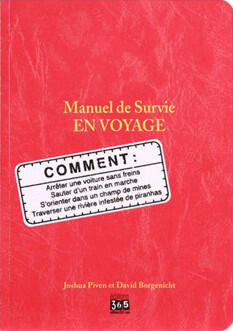 Manuel de Survie : En Voyage