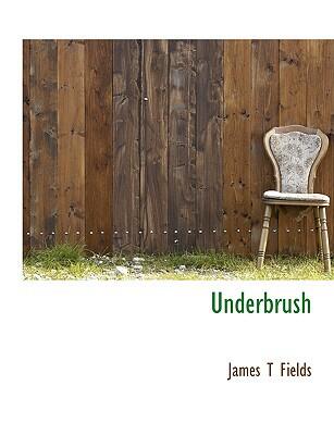 Underbrush