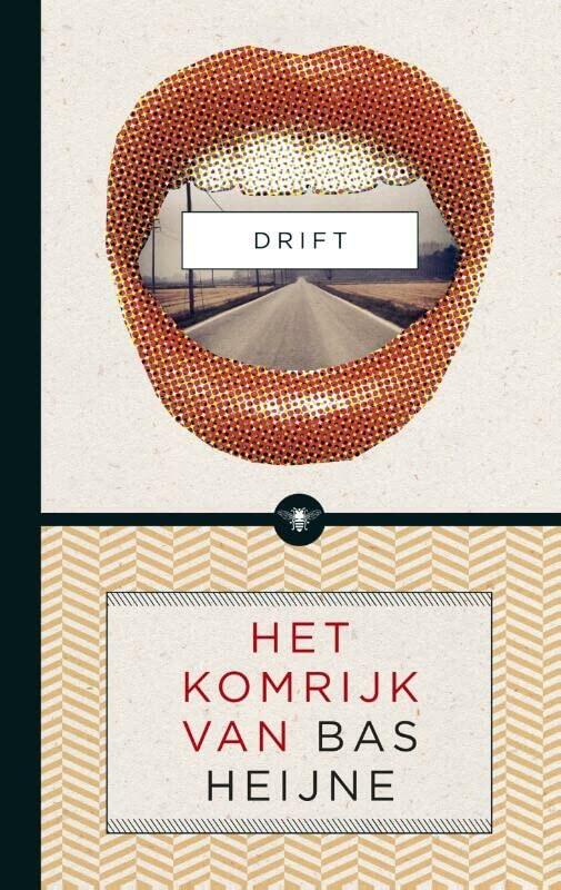 Drift: Het Komrijk van Bas Heijne
