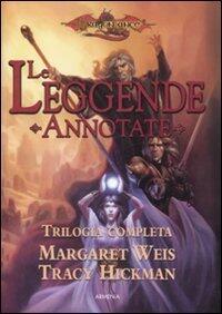 Le Leggende Annotate: Trilogia completa