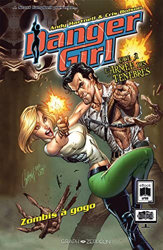 Danger Girl face à l'armée des Ténèbres - Zombis à gogo (Aventure)