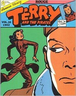 Terry and the Pirates Vol 16: Rouge
