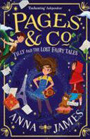 Pages and Co. : Tilly and the Lost Fairytales