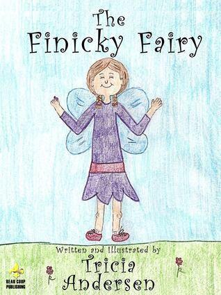 The Finicky Fairy
