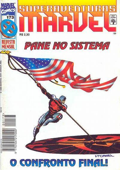 Superaventuras Marvel n° 173 - Pane no Sistema O Confronto Final!