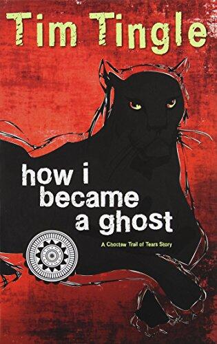 How I Became a Ghost (A Choctaw Trail of Tears Story)