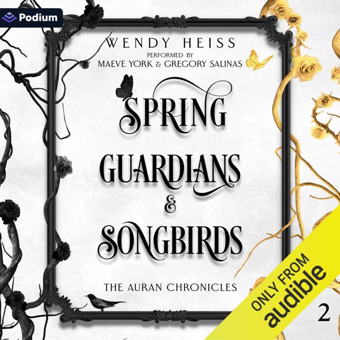 Spring Guardians & Songbirds: The Auran Chronicles, Book 2