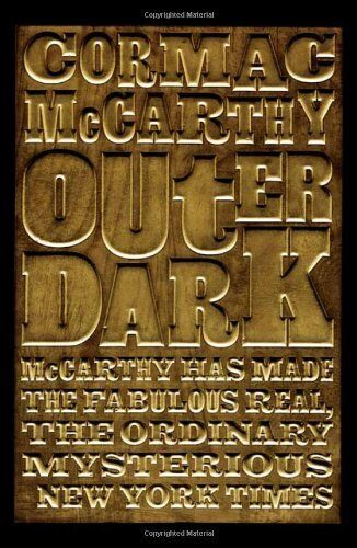 Outer Dark by Cormac McCarthy (3-Aug-2007) Paperback