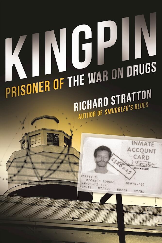 Kingpin: Prisoner of the War on Drugs