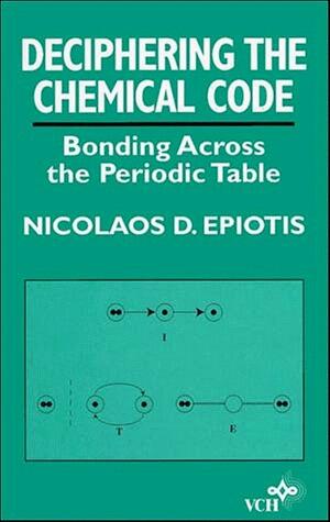 Deciphering the Chemical Code: Bonding Across the Periodic Table