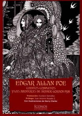 Edgar Allan Poe: Cuentos completos y las aventuras de Arthur Gordon Pym