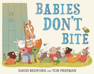 Babies Don't Bite.