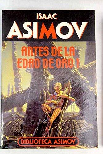 Antes de la edad de oro 1