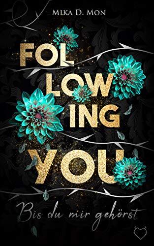 Following You (Bis Du Mir Gehört)