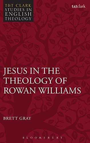 Jesus in the Theology of Rowan Williams