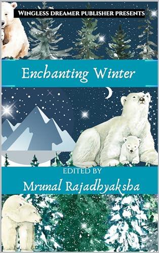Enchanting Winter