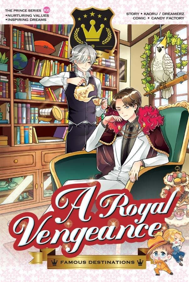 A Royal Vengeance: Famous Destinations