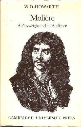 Molière: A Playwright and His Audience