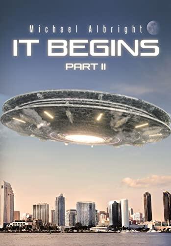 It Begins Part II