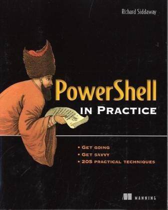 PowerShell in Practice