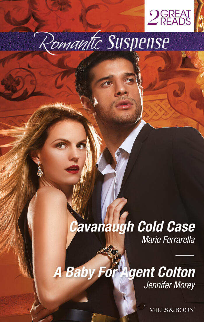 Cavanaugh Cold Case/A Baby For Agent Colton