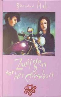 Zwijgen tot het overwaait