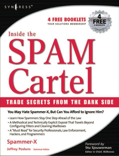 Inside the Spam Cartel