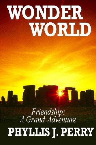 Wonder World: Friendship: a Grand Adventure