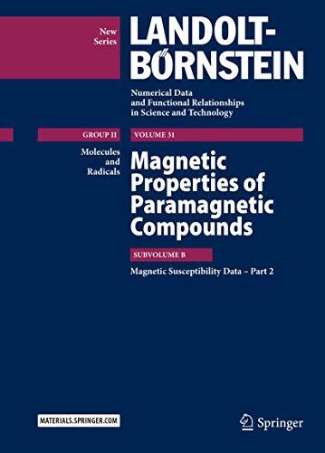Magnetic Properties of Paramagnetic Compounds (Subvolume B: Magnetic Susceptibility Data - Part 2)