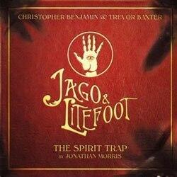 Jago & Litefoot: The Spirit Trap