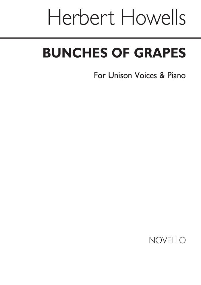 HERBERT HOWELLS: BUNCHES OF GRAPES
