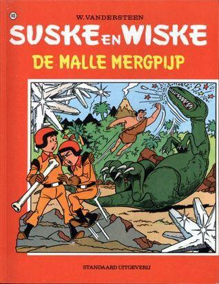 De malle mergpijp