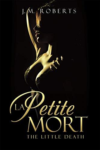La Petite Mort: The Little Death