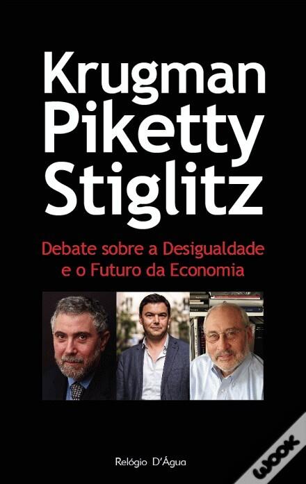 Debate Sobre a Desigualdade e o Futuro da Economia
