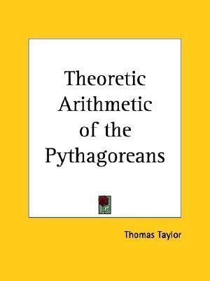 Theoretic Arithmetic of the Pythagoreans