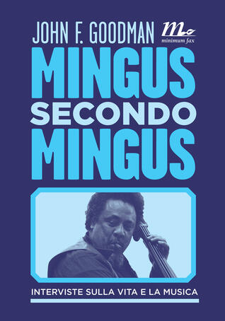 Mingus secondo Mingus