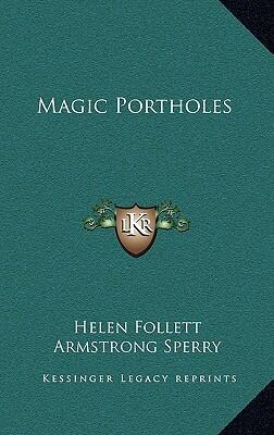 Magic Portholes