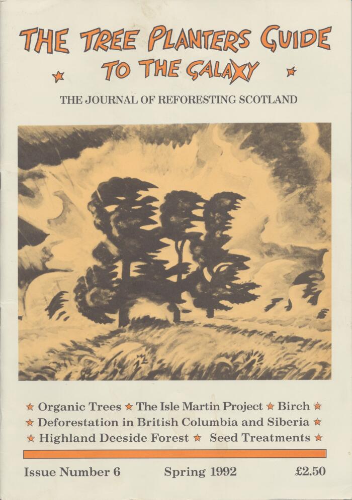 The Tree Planters Guide to the Galaxy 6: Spring 1992