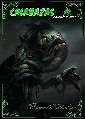 Calabazas en el Trastero: Mitos de Cthulhu (Fuera de colección Nº 3)