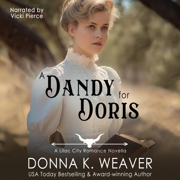 A Dandy for Doris: Lilac City Romance Novella Series, Book 2