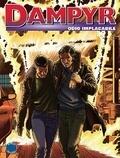 Dampyr n. 167: Odio implacabile