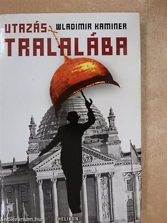 Utazás Tralalába